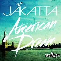 Jakatta — American Dream (Supernova Remix) — обложка